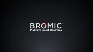 Bromic: Platinum Smart-Heat Gas Bromic: Platinum Smart-Heat Gas