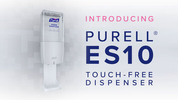 Introducing the Purell® ES10 Touch-Free Dispenser