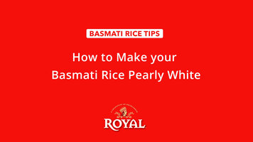 Basmati Rice: How to Make Rice Pearly White Basmati Rice: How to Make Rice Pearly White