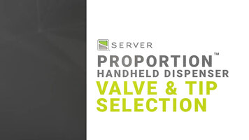 Selecting the Correct Model and Valve of Server's ProPortion Handheld Dispenser