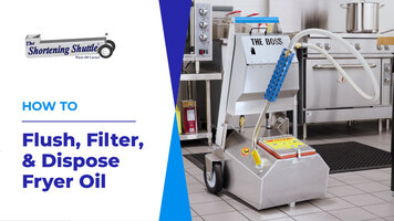 Shortening Shuttle® BOSS: How to Flush, Filter, and Dispose of Your Fryer Oil