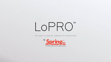 Spring USA | Meet the LoPRO™ Spring USA | Meet the LoPRO™