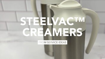 SteelVac™ Creamers Overview SteelVac™ Creamers Overview