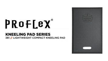Support Joints, Prevent Injury & Relieve Pain with the ProFlex 381 Lightweight Standard Kneeling Pad Support Joints, Prevent Injury & Relieve Pain with the ProFlex 381 Lightweight Standard Kneeling Pad