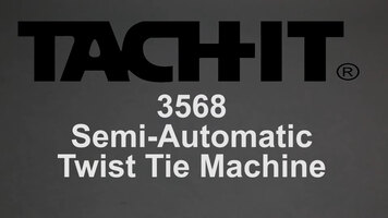 Tach-It Model #3568 Semi-Automatic Twist Tie Machine