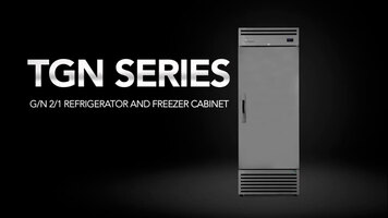 True Refrigeration TGN Series Overview