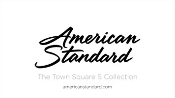 The Town Square S Collection from American Standard