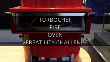 TurboChef Fire Oven Versatility Challenge