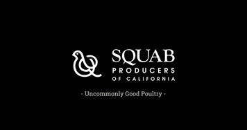 Squab Producers of California: Uncommonly Good Poultry
