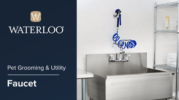 Waterloo Pet Grooming & Utility Faucets Waterloo Pet Grooming & Utility Faucets