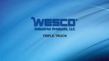 Wesco Triple Truck Demo