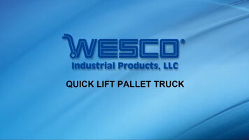 WESCO Quick Lift Pallet Truck