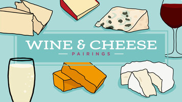 Wine and Cheese Pairings